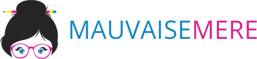 Mauvaise Mère